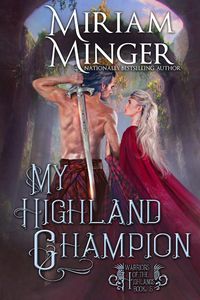 Produktbild: My Highland Champion (Warriors of the Highlands, #5)