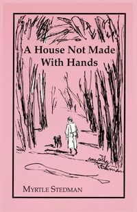 Produktbild: A House Not Made With Hands