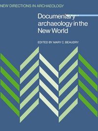 Produktbild: Documentary Archaeology in the New World
