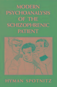 Produktbild: Modern Psychoanalysis of the Schizophrenic Patient