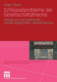 Produktbild: Schl&uuml;sselprobleme der Gesellschaftstheorie