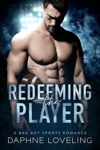 Produktbild: Redeeming the Player (Springville Rockets Sports Romance, #1)
