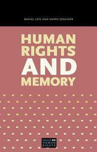 Produktbild: Levy, D: Human Rights and Memory