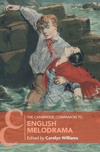 Produktbild: Cambridge Companion to English Melodrama
