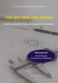 Produktbild: Von der Idee zum Patent