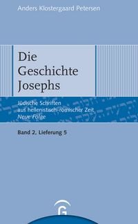 Produktbild: J&uuml;dische Schriften aus hellenistisch-r&ouml;mischer Zeit - Neue Folge... / Die Geschichte Josephs