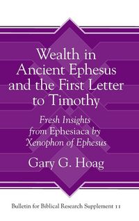 Produktbild: Wealth in Ancient Ephesus and the First Letter to Timothy