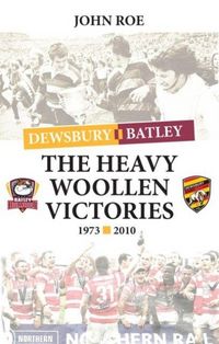 Produktbild: Roe, J: Heavy Woollen Victories 1973-2010