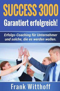 Produktbild: Success 3000: Garantiert erfolgreich!