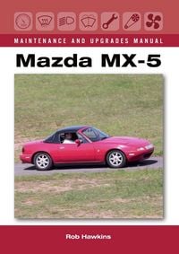 Produktbild: Mazda MX-5 Maintenance and Upgrades Manual