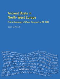 Produktbild: Ancient Boats in North-West Europe