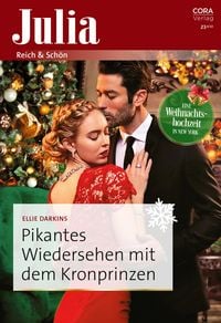 Produktbild: Pikantes Wiedersehen mit dem Kronprinzen