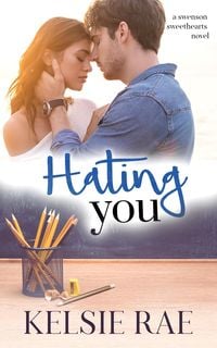 Produktbild: Hating You (Signature Sweethearts)