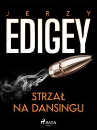 Produktbild: Strzal na dansingu