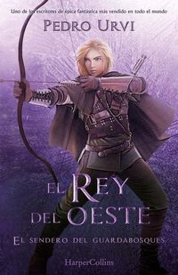 Produktbild: El Rey del Oeste (the King of the West - Spanish Edition)