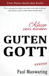Produktbild: K&uuml;sse von einem Guten Gott