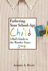 Produktbild: Fathering Your School-Age Child