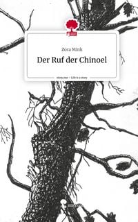 Produktbild: Der Ruf der Chinoel. Life is a Story - story.one