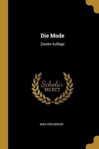 Produktbild: Die Mode: Zweite Auflage