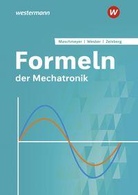 Bild vom Artikel Formeln der Mechatronik. Formelsammlung vom Autor Uwe Maschmeyer