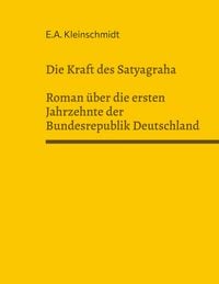 Produktbild: Die Kraft des Satyagraha