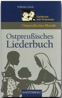 Produktbild: Ostpreussisches Liederbuch