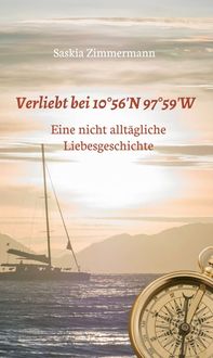Produktbild: Verliebt bei 10&deg;56&lsquo; N 97&deg;59&lsquo; W
