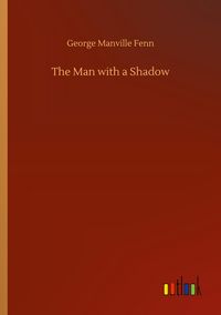 Produktbild: The Man with a Shadow
