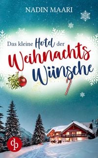 Produktbild: Das kleine Hotel der Weihnachtsw&uuml;nsche