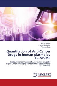 Produktbild: Quantitation of Anti-Cancer Drugs in human plasma by LC-MS/MS