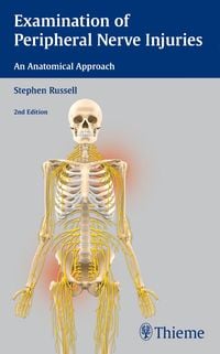Produktbild: Examination of Peripheral Nerve Injuries: An Anatomical Approach
