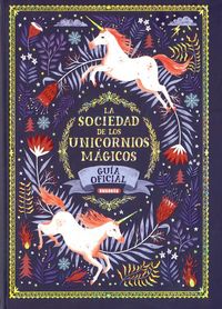 Produktbild: La sociedad de los unicornios m&aacute;gicos