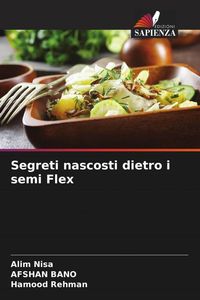 Produktbild: Segreti nascosti dietro i semi Flex