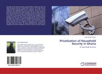 Produktbild: Privatisation of Household Security in Ghana