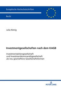 Produktbild: Investmentgesellschaften nach dem KAGB