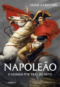 Bild vom Artikel Napoleão vom Autor Adam Zamoyski