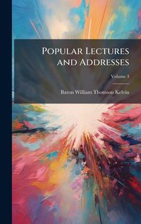 Produktbild: Popular Lectures and Addresses