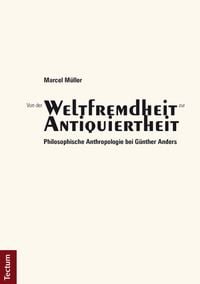 Produktbild: Von der "Weltfremdheit" zur "Antiquiertheit"