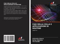 Produktbild: Fasi Della Cella E Applicazioni Di Routine