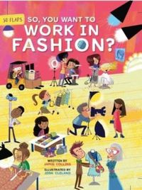 Produktbild: Collins, J: So, You Want to Work in Fashion?