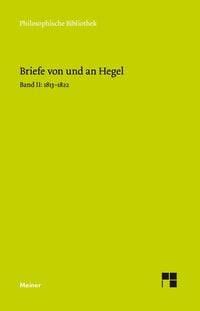 Bild vom Artikel Briefe von und an Hegel. Band 2 vom Autor Georg Wilhelm Friedrich Hegel