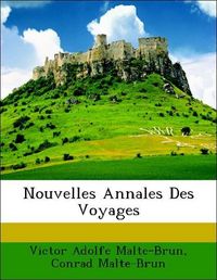 Produktbild: Malte-Brun, V: Nouvelles Annales Des Voyages
