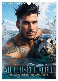 Produktbild: Athletische Kerle - Muskeln, Tattoos und Wassertiere (Wandkalender 2026 DIN A4 hoch), CALVENDO Monatskalender