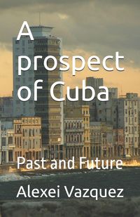 Produktbild: A prospect of Cuba