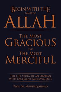 Produktbild: Begin with the Name of Allah the Most Gracious and the Most Merciful