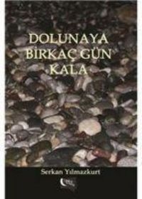 Produktbild: Dolunaya Birkac G&uuml;n Kala