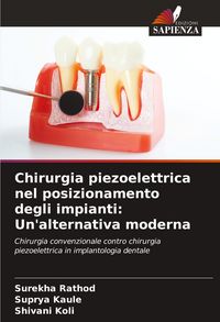 Produktbild: Chirurgia piezoelettrica nel posizionamento degli impianti: Un'alternativa moderna