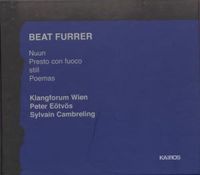Produktbild: KLANGFORUM WIEN/CAMBRELING, S: STILL/NUUN/PRESTO CON FUOCO/+