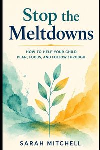 Produktbild: Stop the Meltdowns