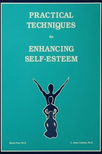 Produktbild: Practical Techniques For Enhancing Self-Esteem